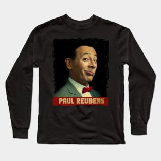 Retro Style \\ Paul Reubens Long Sleeve T-Shirt